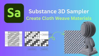 Celebrity Adobe Substance 3D Sampler: Create 3D Woven Material using Cloth Weave Wealth