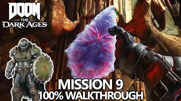 DOOM The Dark Ages - 100% Walkthrough - Mission 9 - All Secrets, Collectibles, Upgrades & Challenges