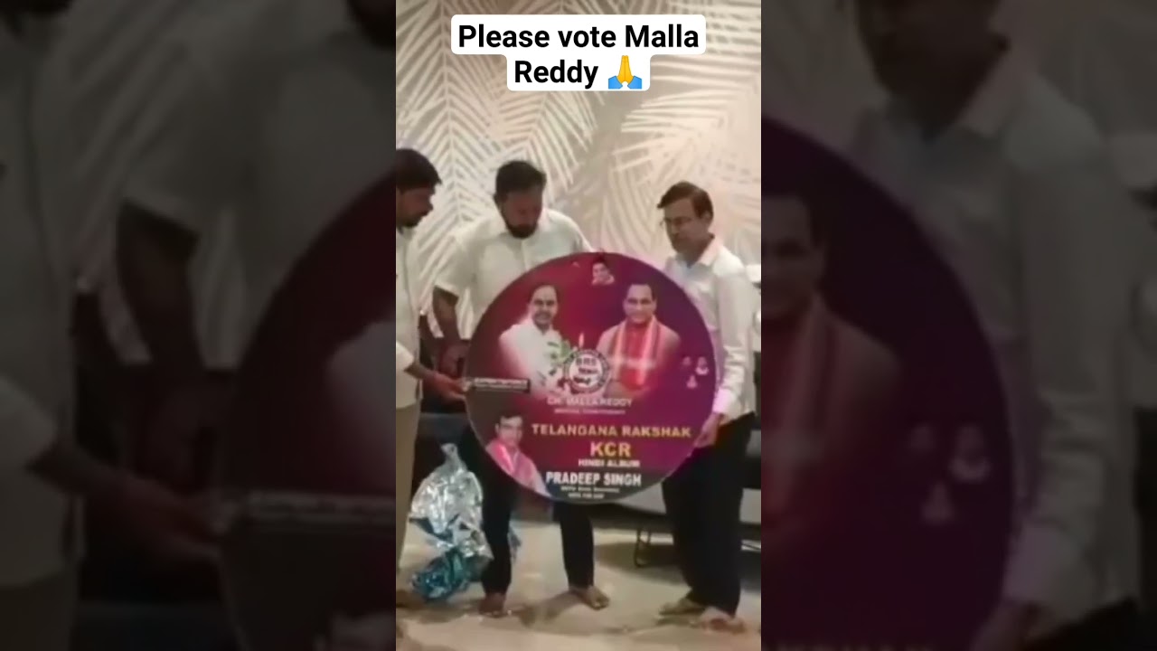 Please vote for malla Reddy 👍🙏🙏 | 