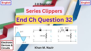 (E)EDC(B) Q 2.32 (a&b) || Series Clippers || Biased Series Clippers