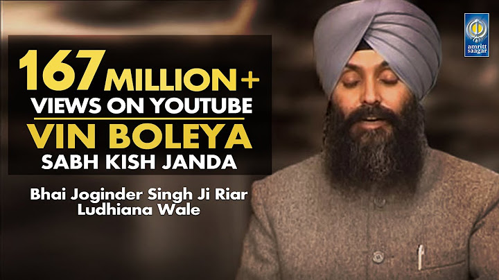 Vin Boleya Sabh Kish Janda - Bhai Joginder Singh Ji Riar Ludhiana | Shabad Kirtan | Amritt Saagar