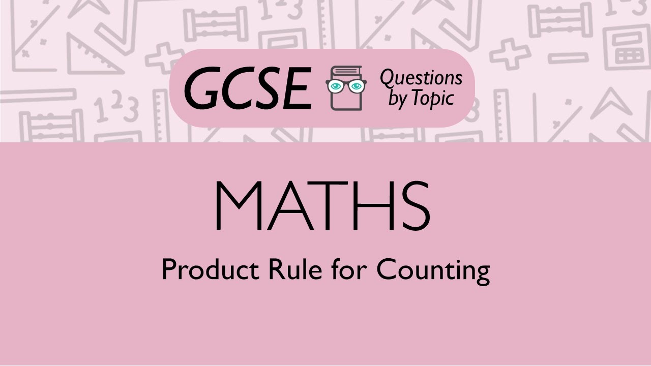 Product Rule for Counting (Higher) - Q5 | Maths GCSE | PMT Education ...