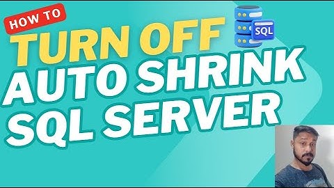 How to turn off auto shrink SQL Server