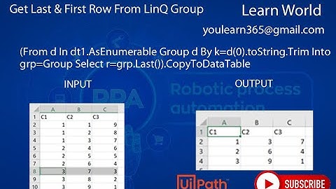 Linq Group query Last & First Row rpa uipath