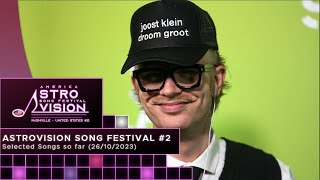 AstroVision America Song Festival #2 - Selected Songs so far (26/10/2023)