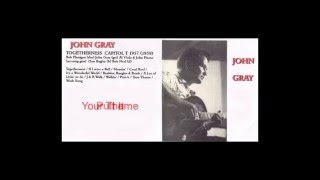 John Gray - Togetherness - Part 2