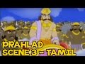 Prahlad Story - Prahlad Story For Kids In Tamil - Tamil Stories - Scene 3