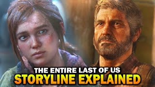 The Entire Last of Us Timeline Explained So Far! (The Last of Us Story Timeline)