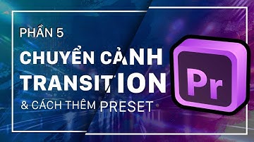 Premiere #5 ● Hướng dẫn thêm hiệu ứng chuyển cảnh transition trong Premiere Pro ● HLP
