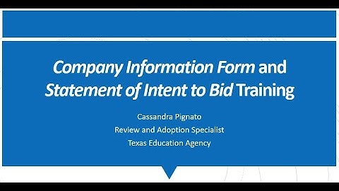 Company Information form and Statement of Intent to Bid Training