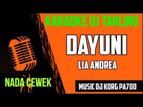 DJ DAYUNI || VERSI KAROKE REMIX DAN LIRICK || KORG PA700