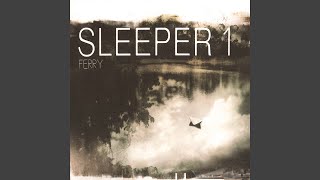 Video thumbnail of "Sleeper 1 - Fan Rai (In My Dream With You)"