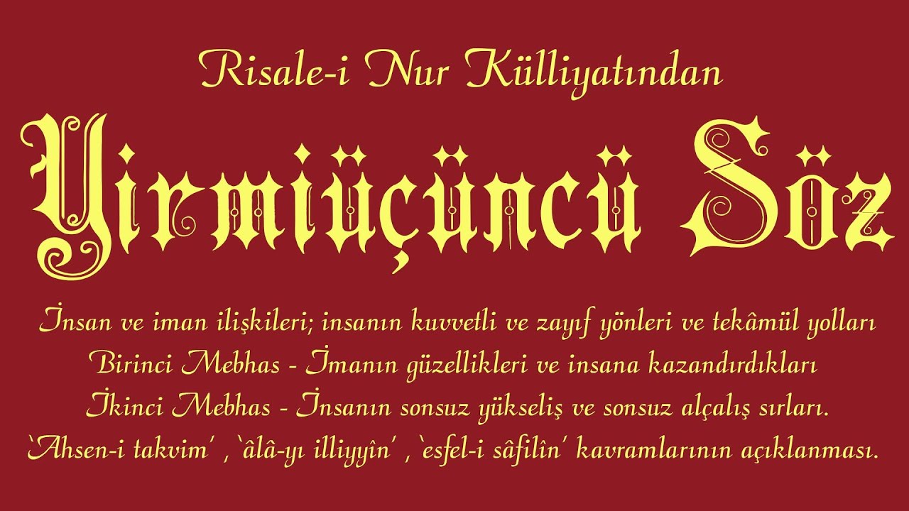 Risale-i Nur Külliyatı/Sözler - Yirmiüçüncü Söz (Tek Parça)