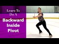 Learn To Do A Backward Inside Pivot - In Figure Skates!