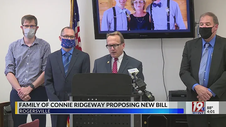 Family of Connie Ridgeway Proposing New Bill