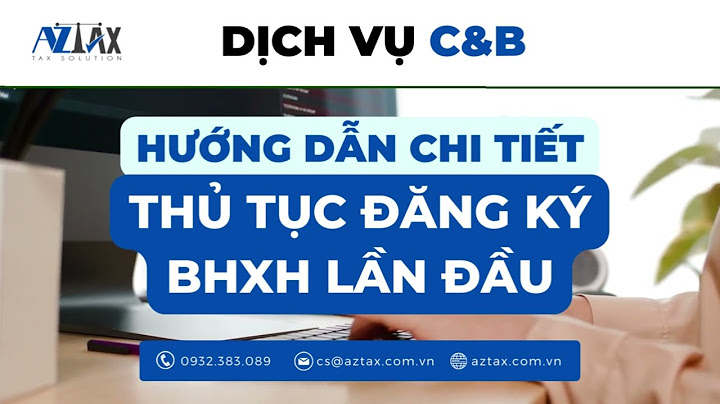 Hướng dẫn đăng ký thủ tục bảo hiểm ban đầu