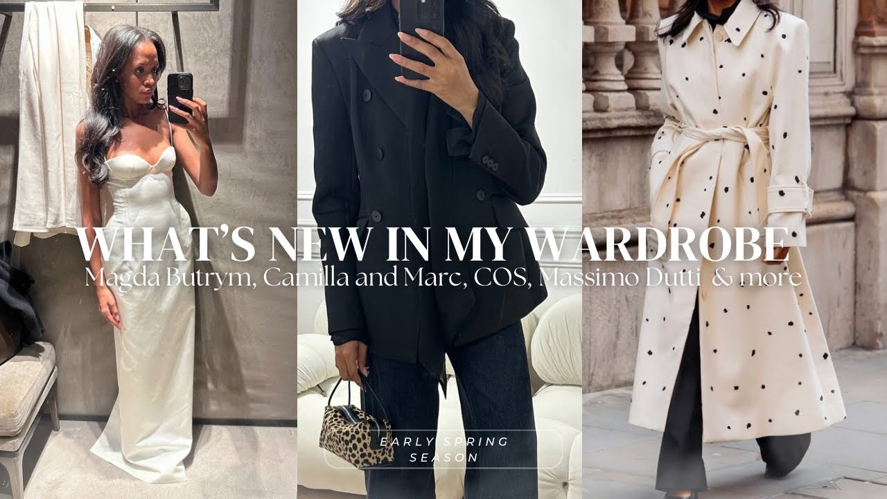 WHAT'S NEW IN MY WARDROBE MARCH | COS, Magda Butrym, Verafied, Massimo Dutti & more