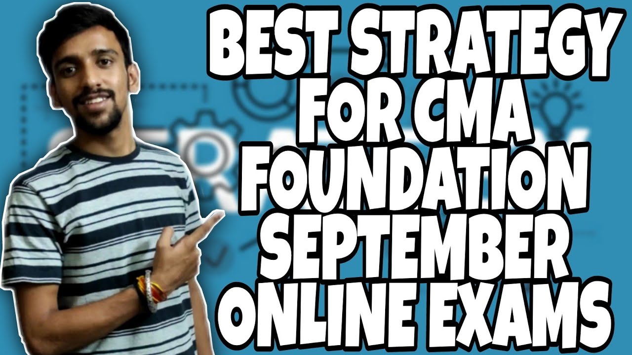 STRATEGY FOR CMA FOUNDATION ONLINE EXAM | MUST FOLLOW
