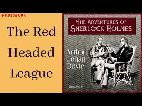 THE RED-HEADED LEAGUE. The adventures of Sherlock Holmes