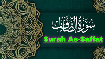 Surah As-Saffat(Those Ranged in Ranks)|سورة الصافات|सूरह अस-साफ़्फ़ात|#SurahAsSaffat #quran #islam #