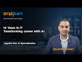 Simplilearn Reviews | AI Leap After 14 Years: Saumitra’s Upskilling Story #GetCertifiedGetAhead