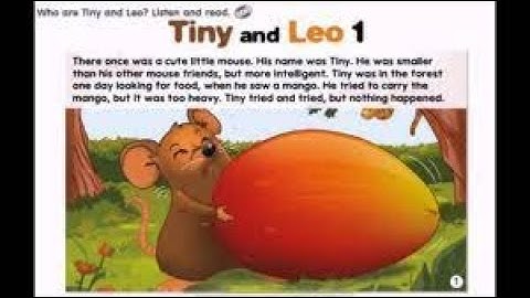 Get Smart Plus 4 Module 8 Story Time- Tiny and Leo part 1