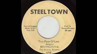 Ben Brown - Two Faces Of Love - Steeltown