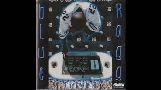 Blue Ragg - Stayin Tru