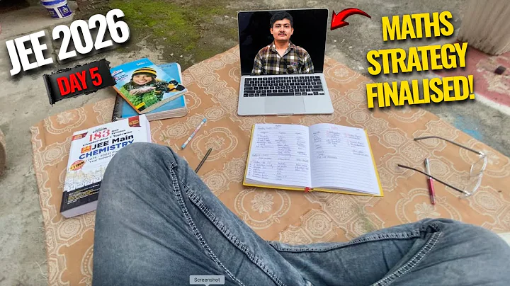 🔥MY FINALISED STRATERGY FOR JEE 2026 🤩| DOUBLE DROPPER JEE 2026 [ DAY 5 ]