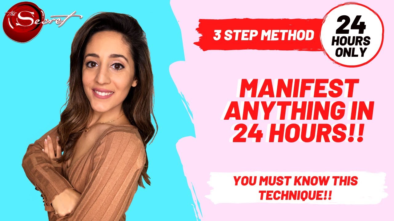 How to Manifest ANYTHING You Want in 24 HOURS!! | 3 STEP METHOD | Law ...