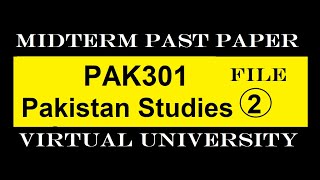 PAK301 MIDTERM FILE 2|PAST PAPER|VIRTUAL UNIVERSITY