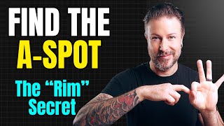 How to Find the A-Spot (The "Rim" Secret)