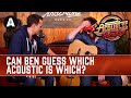 Ben's First Ever Blindfold Challenge! Does he know his Acoustic Guitars?