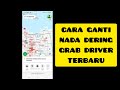 cara ganti nada dering aplikasi driver grab terbaru