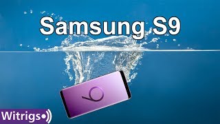 Samsung Galaxy S9 Waterproof Test
