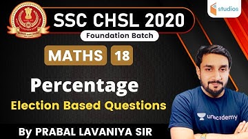 1:30 PM - SSC CHSL 2020 | Maths by Prabal Lavaniya | Percentage