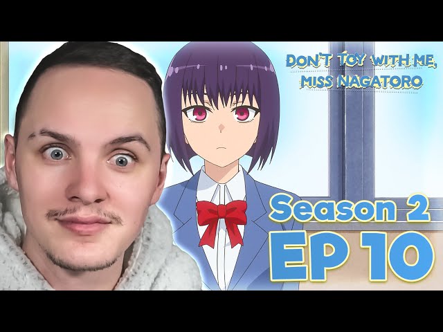 She's aiming for his WHAT?!  Don't Toy with Me, Miss Nagatoro Season 2  Episode 11 Reaction 