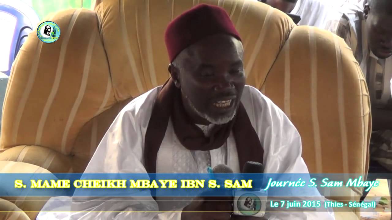 Journée de prières dédiées à Serigne Sam Mbaye le 7 juin  2015 a Thiès