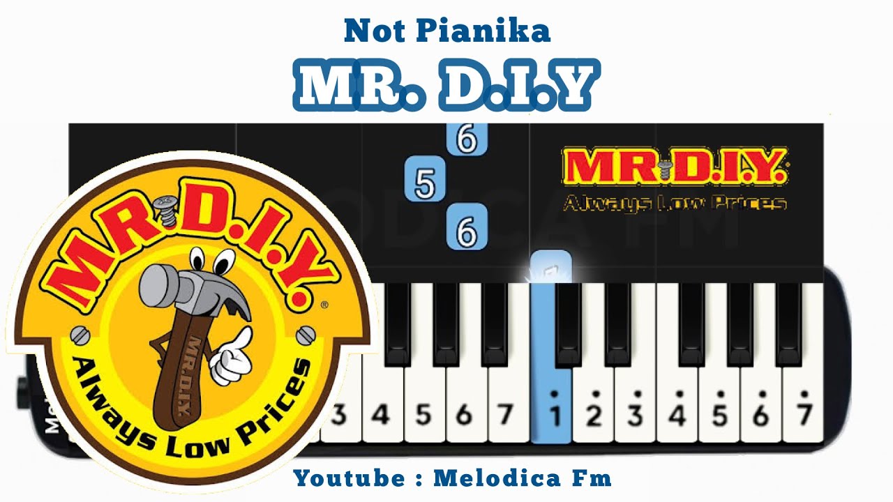 Lagu MR DIY  (Mister Di ai way) | Not Pianika + MIDI