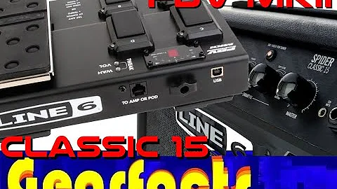 Line 6 FBV MkII pedal connected to Spider CLASSIC 15 amp