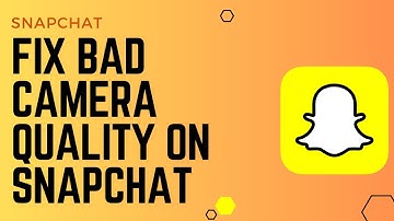 How To Fix Bad Camera Quality On Snapchat !! Improve Snapchat Camera Quality - 2024