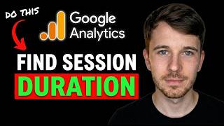 How to Find Session Duration in Google Analytics 4 (Simple Guide)