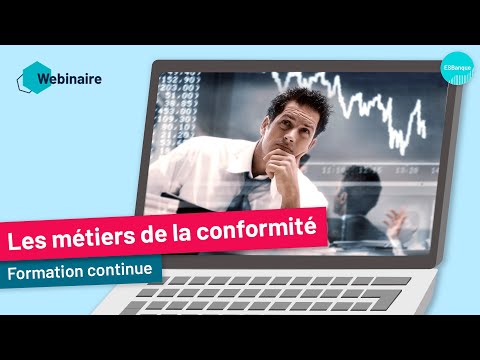 Webinaire - Conformité : des métiers qui se spécialisent | ESBanque