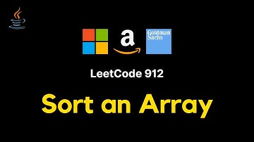 912. Sort an Array - JAVA (Min Heap / Merge sort / Counting sort - Detailed explanation + Coding)