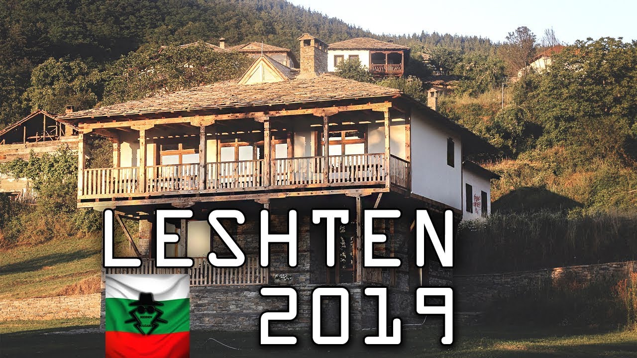 One day in Leshten and Kovachevitsa | *THE HIDDEN BALKANS* |