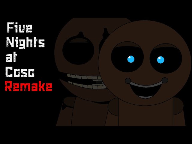 Five Nights at Coso 2 - Remake by MidaGames - Game Jolt