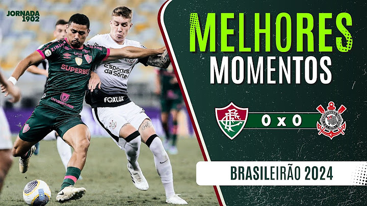 ⚽MELHORES MOMENTOS | FLUMINENSE 0x0 CORINTHIANS | NARRAÇÃO DO JORNADA!