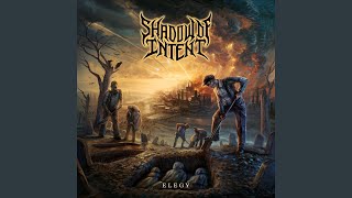 Video thumbnail of "Shadow of Intent - Elegy II: Devise"