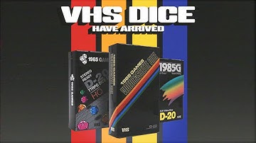 VHS Dice Have Arrived!