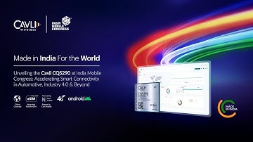 Cavli Wireless at India Mobile Congress 2023 | Unveiling CQS290 Smart Cellular IoT Android Module